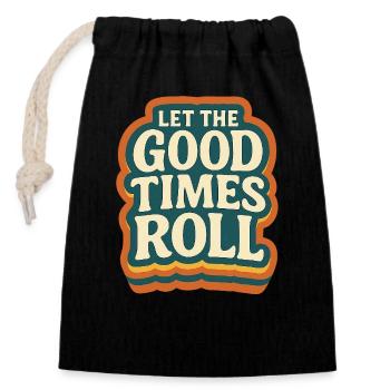 Let the Good Times Roll - Closable cotton gift bag (14x20cm) - black - Front
