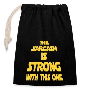 Sarcasm Sarcastic Quote - Closable cotton gift bag (14x20cm) - black - Front