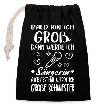 Ich Werde Große Schwester Sängerin Nachwuchs Idee - Verschließbarer Geschenkbeutel aus Baumwolle (14x20cm) - Schwarz - Vorne