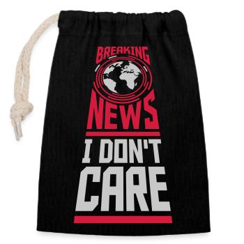 Breaking news don't care - Closable cotton gift bag (14x20cm) - black - Front