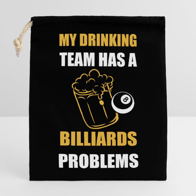 My Drinking Team Has Billiards Problems Design Verschließbarer Geschenkbeutel aus Baumwolle (14x20cm)