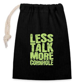 Less talk more Cornhole Spiel Ziel Hobby - Verschließbarer Geschenkbeutel aus Baumwolle (14x20cm) - Schwarz - Vorne