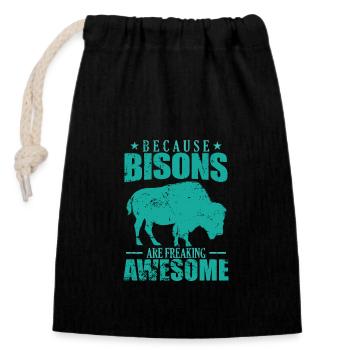 Because Bisons are Freaking Awesome Tier - Verschließbarer Geschenkbeutel aus Baumwolle (14x20cm) - Schwarz - Vorne