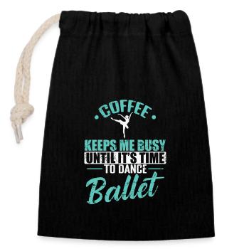 Coffee keeps me busy Time to Dance Ballet - Verschließbarer Geschenkbeutel aus Baumwolle (14x20cm) - Schwarz - Vorne