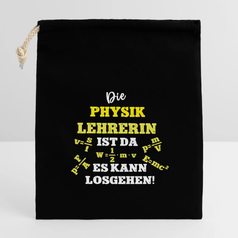 Physikerin Physiklehrerin Spruch Lehrerin Physik Verschließbarer Geschenkbeutel aus Baumwolle (14x20cm)