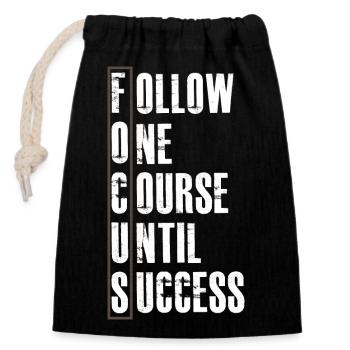 Follow One Course Until Success - Closable cotton gift bag (14x20cm) - black - Front