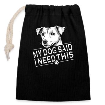 Jack Russell Hund Line-Art My Dog Said I Need this - Verschließbarer Geschenkbeutel aus Baumwolle (14x20cm) - Schwarz - Vorne