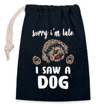 Sorry I Am Late I Saw A Dog - Verschließbarer Geschenkbeutel aus Baumwolle (14x20cm) - Navy - Vorne