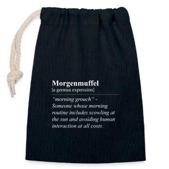 Morning Muffle Funny German Idiom - Closable cotton gift bag (14x20cm) - navy - Front