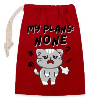 My Plans None. No Weekend Plans. White Version. - Closable cotton gift bag (14x20cm) - red - Front