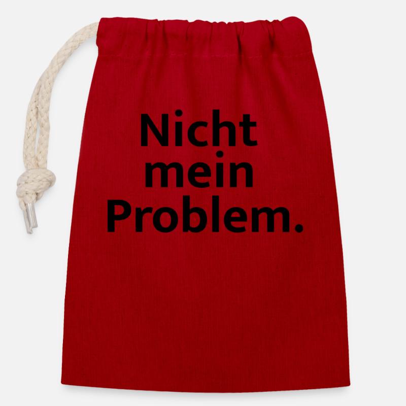 Nicht mein Problem - Verschließbarer Geschenkbeutel aus Baumwolle (14x20cm) - Rot