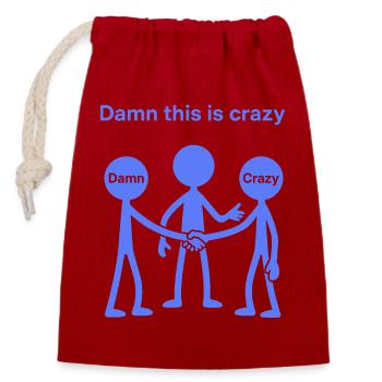 Weird Matchstick Man Gen Z Humor Irony - Closable cotton gift bag (14x20cm) - red - Front