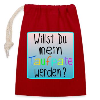 BABY TAUFE - TAUFPATE WERDEN - Verschließbarer Geschenkbeutel aus Baumwolle (14x20cm) - Rot - Vorne