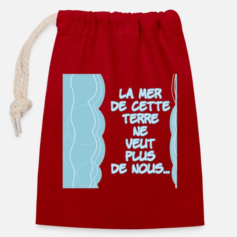 La mer de cette terre ne veut plus de nous - Sac cadeau en coton avec cordon (14 x 20 cm) - rouge