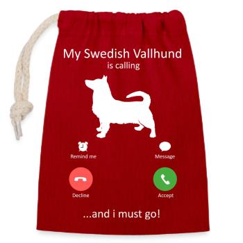 My Dog Swedish Vallhund Is Calling  - Closable cotton gift bag (14x20cm) - red - Front