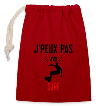 J'peux pas j'ai surf phrase humoristique - Sac cadeau en coton avec cordon (14 x 20 cm) - rouge - Devant