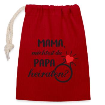Mom, Do You Want to Marry Dad, Marriage Proposal - Closable cotton gift bag (14x20cm) - red - Front