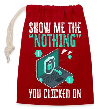Lustiges Cybersicherheits-IT-Support-IT-Sicherheitsnetzwerk - Verschließbarer Geschenkbeutel aus Baumwolle (14x20cm) - Rot - Vorne