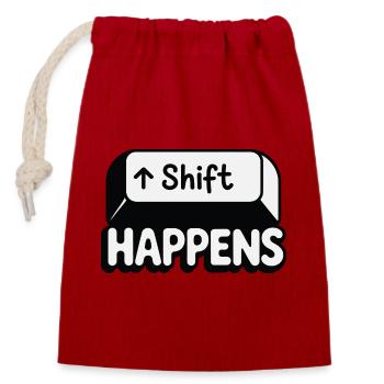 Shift Happens - Closable cotton gift bag (14x20cm) - red - Front