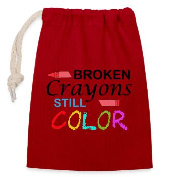 Broken Crayons still Color. Motivation Quote - Closable cotton gift bag (14x20cm) - red - Front