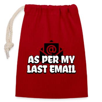 According to my last email - Closable cotton gift bag (14x20cm) - red - Front