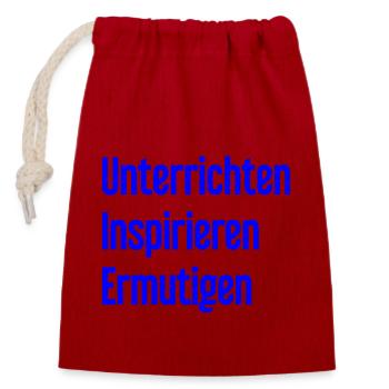 Unterrichten Inspirieren Ermutigen - Verschließbarer Geschenkbeutel aus Baumwolle (14x20cm) - Rot - Vorne