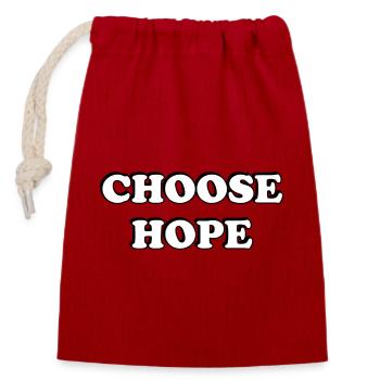 Choose Hope Bold Typography - Closable cotton gift bag (14x20cm) - red - Front