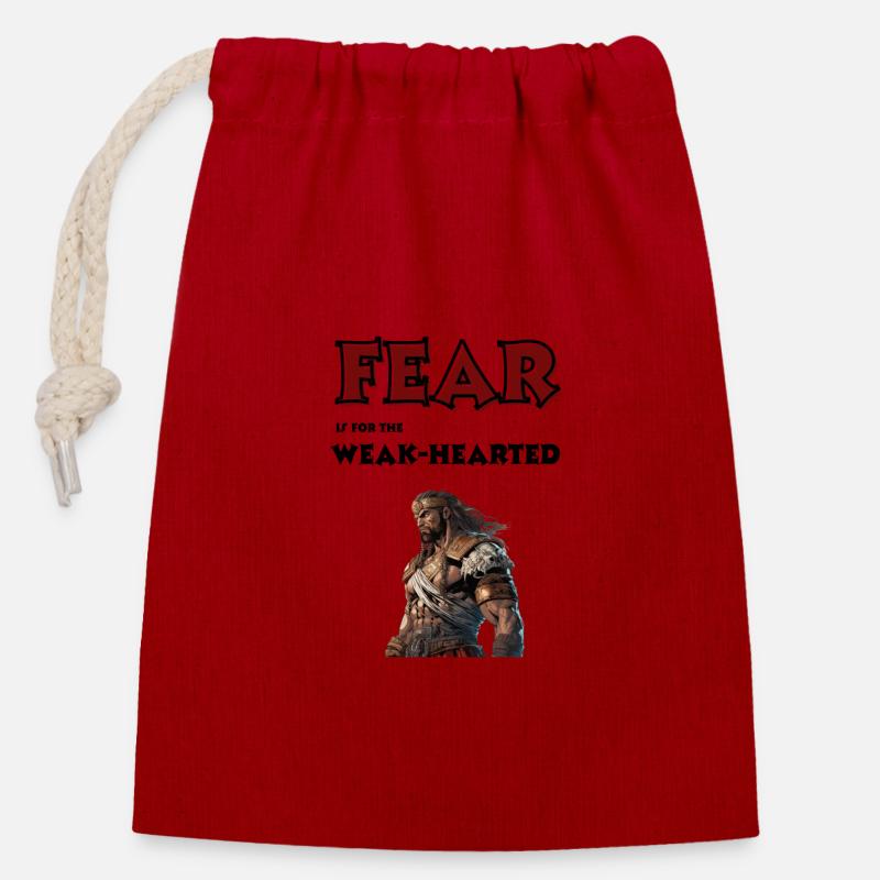 Fear is for the weak-hearted. - Closable cotton gift bag (14x20cm) - red