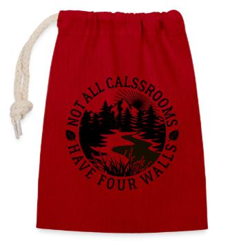 Toutes les salles de classe n’ont pas quatre murs - Natur - Sac cadeau en coton avec cordon (14 x 20 cm) - rouge - Devant