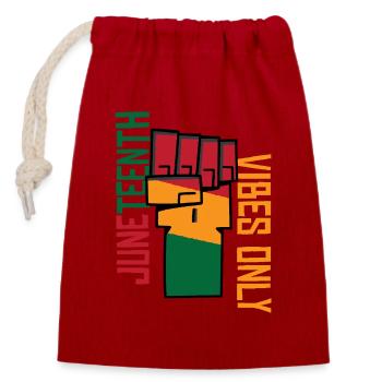 Juneteenth Vibes Only | Freedom | Emancipation Day - Closable cotton gift bag (14x20cm) - red - Front