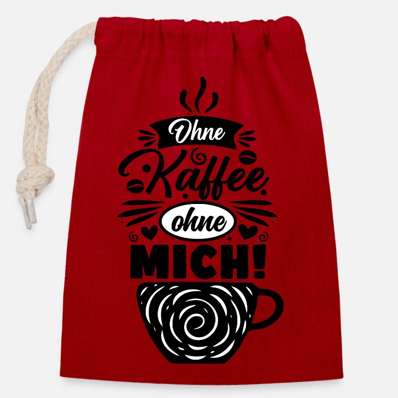 Ohne Kaffe ohne Mich - Verschließbarer Geschenkbeutel aus Baumwolle (14x20cm) - Rot