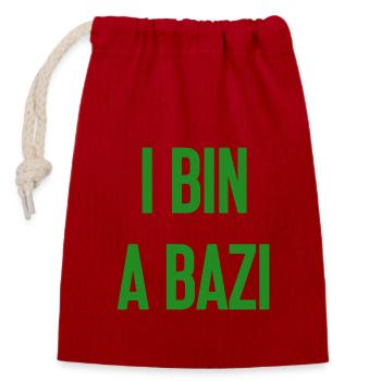 Je suis un Bazi – proverbe bavarois avec humour - Sac cadeau en coton avec cordon (14 x 20 cm) - rouge - Devant