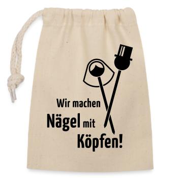 Wir Machen Nägel Mit Köpfen! Hochzeit Brautpaar B - Verschließbarer Geschenkbeutel aus Baumwolle (14x20cm) - Natur - Vorne