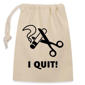 I Quit! (Ex-Smoker / Stop Smoking / Black) - Closable cotton gift bag (14x20cm) - nature - Front