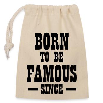 Born to be famous neutral free - Closable cotton gift bag (14x20cm) - nature - Front