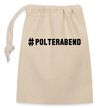 # polterabend - Verschließbarer Geschenkbeutel aus Baumwolle (14x20cm) - Natur - Vorne