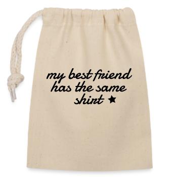 my best friend has the same shirt - Sac cadeau en coton avec cordon (14 x 20 cm) - nature - Devant
