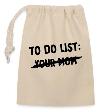 to do list for mom - Closable cotton gift bag (14x20cm) - nature - Front