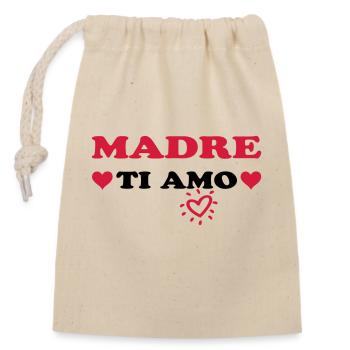 MADRE Ti amo - Sac cadeau en coton avec cordon (14 x 20 cm) - nature - Devant