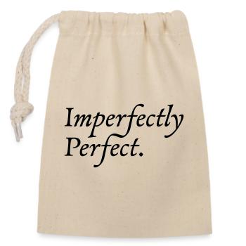 Imperfectly Perfect - Closable cotton gift bag (14x20cm) - nature - Front