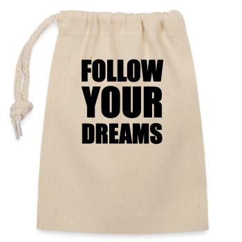 Follow your Dreams - Sac cadeau en coton avec cordon (14 x 20 cm) - nature - Devant
