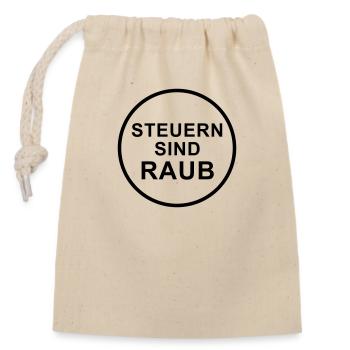 Steuern sind raub rundes Design - Verschließbarer Geschenkbeutel aus Baumwolle (14x20cm) - Natur - Vorne