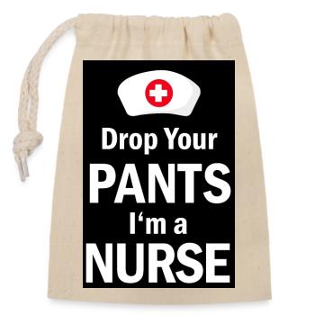 Infirmière laissant tomber vos pantalons Im une affiche d'infirmière - Sac cadeau en coton avec cordon (14 x 20 cm) - nature - Devant