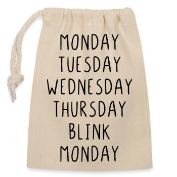 Monday Tuesday Wednesday Thursday Blink - Sac cadeau en coton avec cordon (14 x 20 cm) - nature - Devant