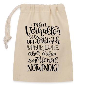 Emotional Notwendiges Verhalten - Verschließbarer Geschenkbeutel aus Baumwolle (14x20cm) - Natur - Vorne