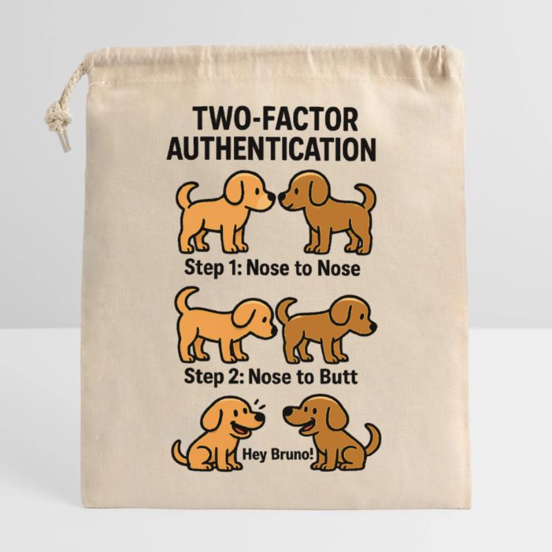 Two Factor Authentication Hunde Verschließbarer Geschenkbeutel aus Baumwolle (14x20cm)
