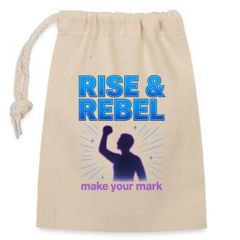Rise & Rebel Make Your Mark - Closable cotton gift bag (14x20cm) - nature - Front