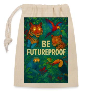 Be future-proof - Closable cotton gift bag (14x20cm) - nature - Front