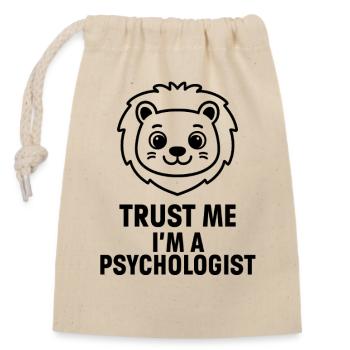 TRUST ME I'M A PSYCHOLOGIST - Sac cadeau en coton avec cordon (14 x 20 cm) - nature - Devant
