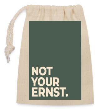 Not Your Ernst – Déclaration de Moss Green - Sac cadeau en coton avec cordon (14 x 20 cm) - nature - Devant